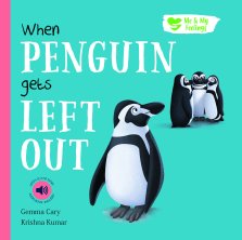 Me And My Feelings - When Penguin Gets Left Out