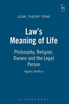 Law's Meaning of Life: Philosophy, Religion, Darwin and the Legal Person