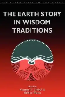 The Earth Story in Wisdom Traditions