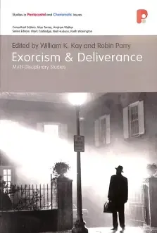 Exorcism And Deliverance