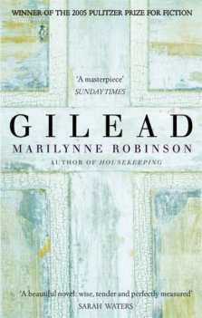 Gilead : An Oprah's Book Club Pick