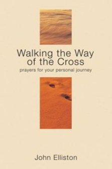 Walking the Way of the Cross