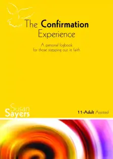 The Confirmation Experience 11-Adult Assisted Edition