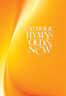 Catholic Hymns Old and New People's Copy Words Edition Hardback