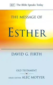 The Message of Esther