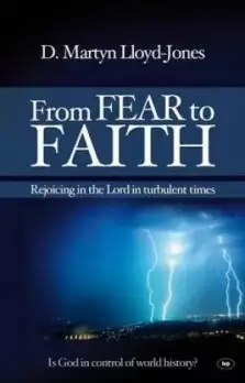 From Fear to Faith