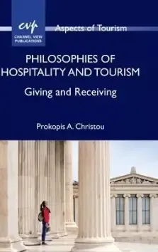 Philosophies of Hospitality and Tourism: Giving and Receiving