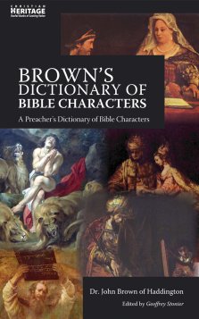 Brown's Dictionary of Bible Characters 