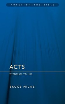 Acts - Focus on the Bible