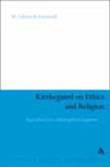 Kierkegaard On Ethics And Religion