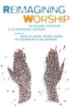 Reimagining Worship