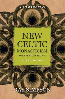 New Celtic Monasticism for Everyday People