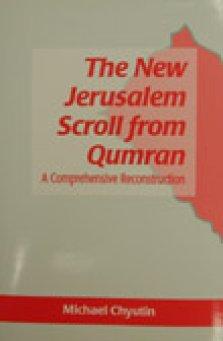 The New Jerusalem Scroll from Qumran