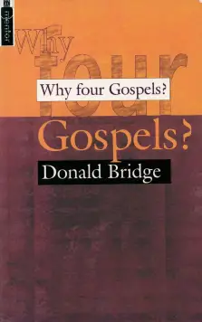 Why Four Gospels?