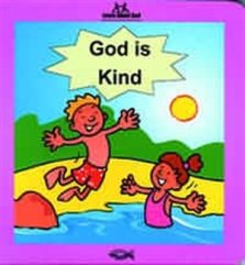 God Is Kind