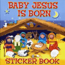 Baby Jesus is Born Sticker Book (My Very First Sticker Books)