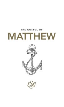 ESV Matthew's Gospel