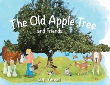 The Old Apple Tree and Friends