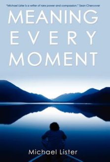 Meaning Every Moment