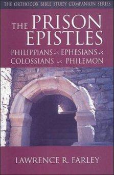 Prison Epistles :Orothodox Bible Study Companion