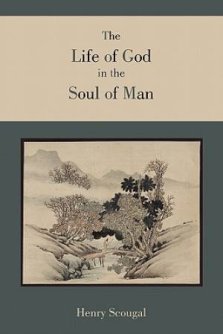 The Life of God in the Soul of Man