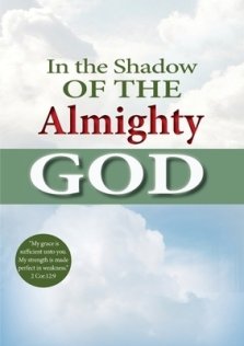 In the shadow of  the Almighty God