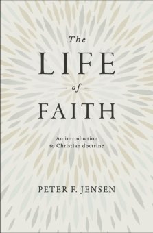 The Life of Faith