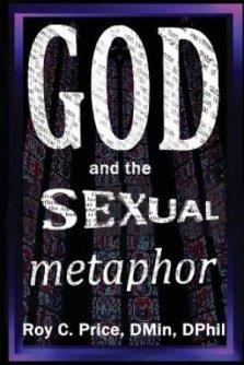 GOD and the SEXUAL METAPHOR