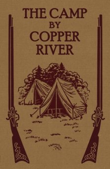 The Camp by Copper River