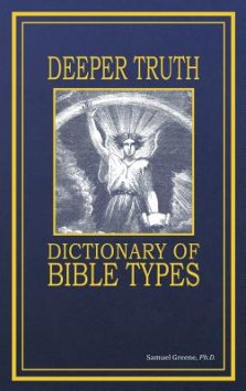 Deeper Truth Dictionary Of Bible Types