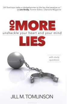 No More Lies: Unshackle Your Heart and Your Mind