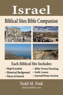 Israel Biblical Sites Bible Companion