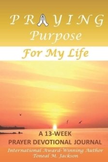 Praying Purpose for My Life