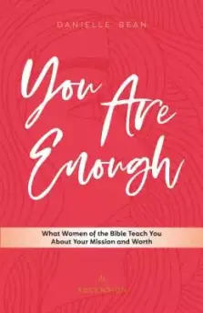 You Are Enough