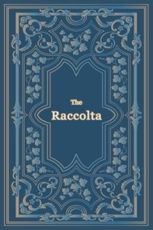 The Raccolta - Large Print