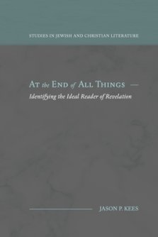 At the End of All Things: Identifying the Ideal Reader of Revelation