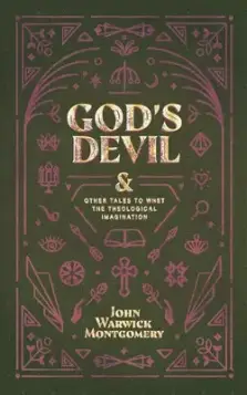 God's Devil: And Other Tales to Whet the Theological Imagination