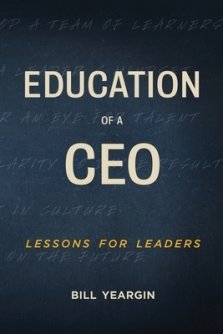 Education of a CEO: Lessons for Leaders