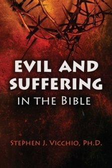 Evil And Suffering In The Bible