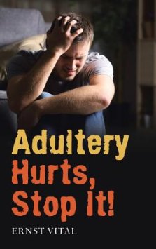 Adultery Hurts, Stop It!