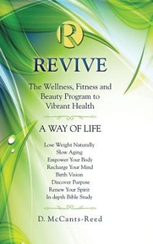 Revive: The Wellness, Fitness and Beauty Program to Vibrant Health