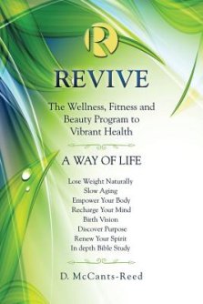 Revive: The Wellness, Fitness and Beauty Program to Vibrant Health