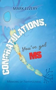 Congratulations, You'Ve Got Ms: Memoirs of Faithfulness