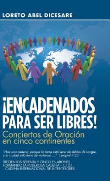 !encadenados Para Ser Libres!