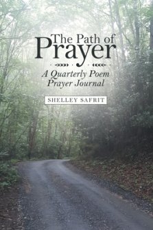 The Path of Prayer: A Quarterly Poem Prayer Journal