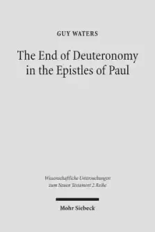 The End of Deuteronomy in the Epistles of Paul