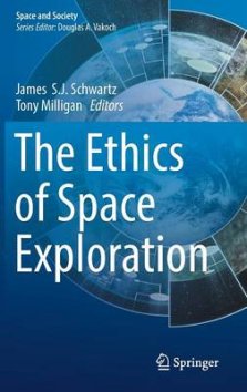 The Ethics of Space Exploration