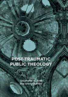 Post-Traumatic Public Theology