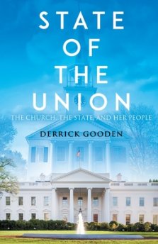 State of the Union: The Church, The State, and Her People