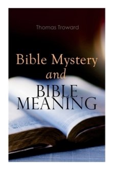 Bible Mystery and Bible Meaning